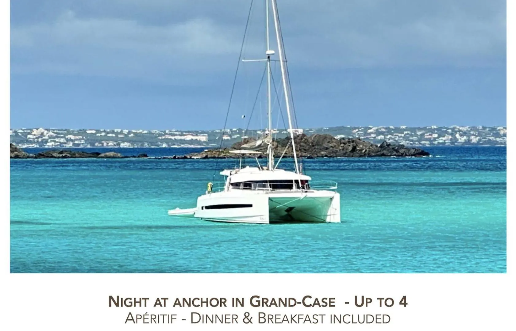 Catamaran Zephyr Nuit Au Mouillage Diner, Nuit Et Petit-Dejeuner Inclus Grand Case
